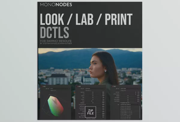 Resolve Tool – Look/Lab/Print DCTLs by Mononodes – Download