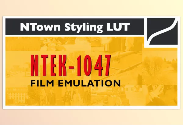 LUT Pack – NTown NTEK-1047 Filmstock 5247 Emulation LUT – Download