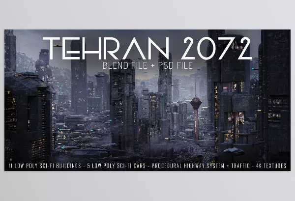3D Software – Tehran 2072 by Artstation – Download