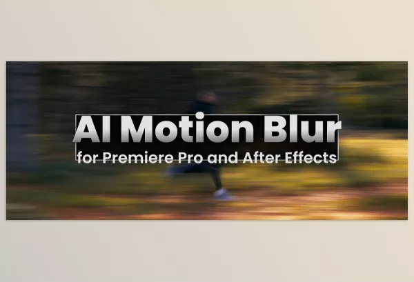 Motion Template – AI Motion Blur by Blace Plugins – Download